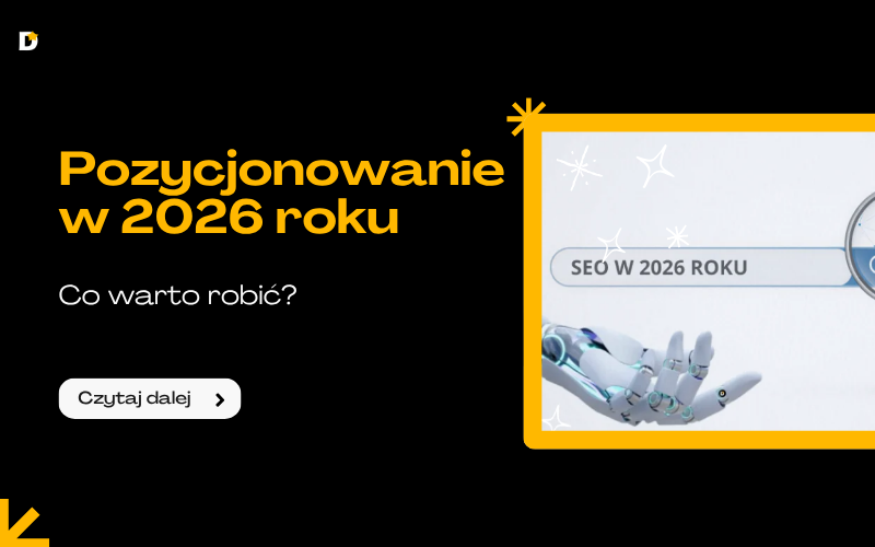 Pozycjonowanie w 2026 roku