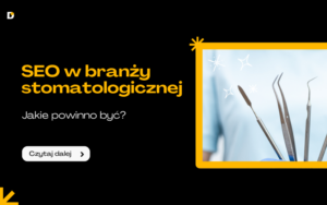 SEO w branży stomatologicznej
